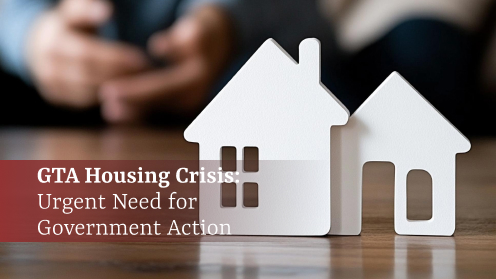 GTA Housing Crisis: Urgent Need for Government Action